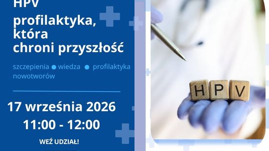 Webinar „HPV – profilaktyka, która chroni przyszłość”