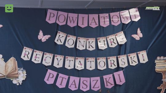 XXII Powiatowy Konkurs Recytatorski Ptaszki - 22.04.2024 r
