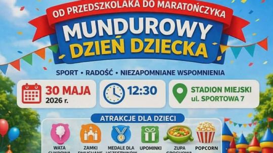Zapraszamy na bieg „Od Przedszkolaka do Maratończyka” – Mundurowy Dzień Dziecka!