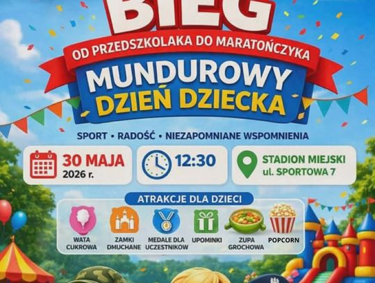 Zapraszamy na bieg „Od Przedszkolaka do Maratończyka” – Mundurowy Dzień Dziecka!