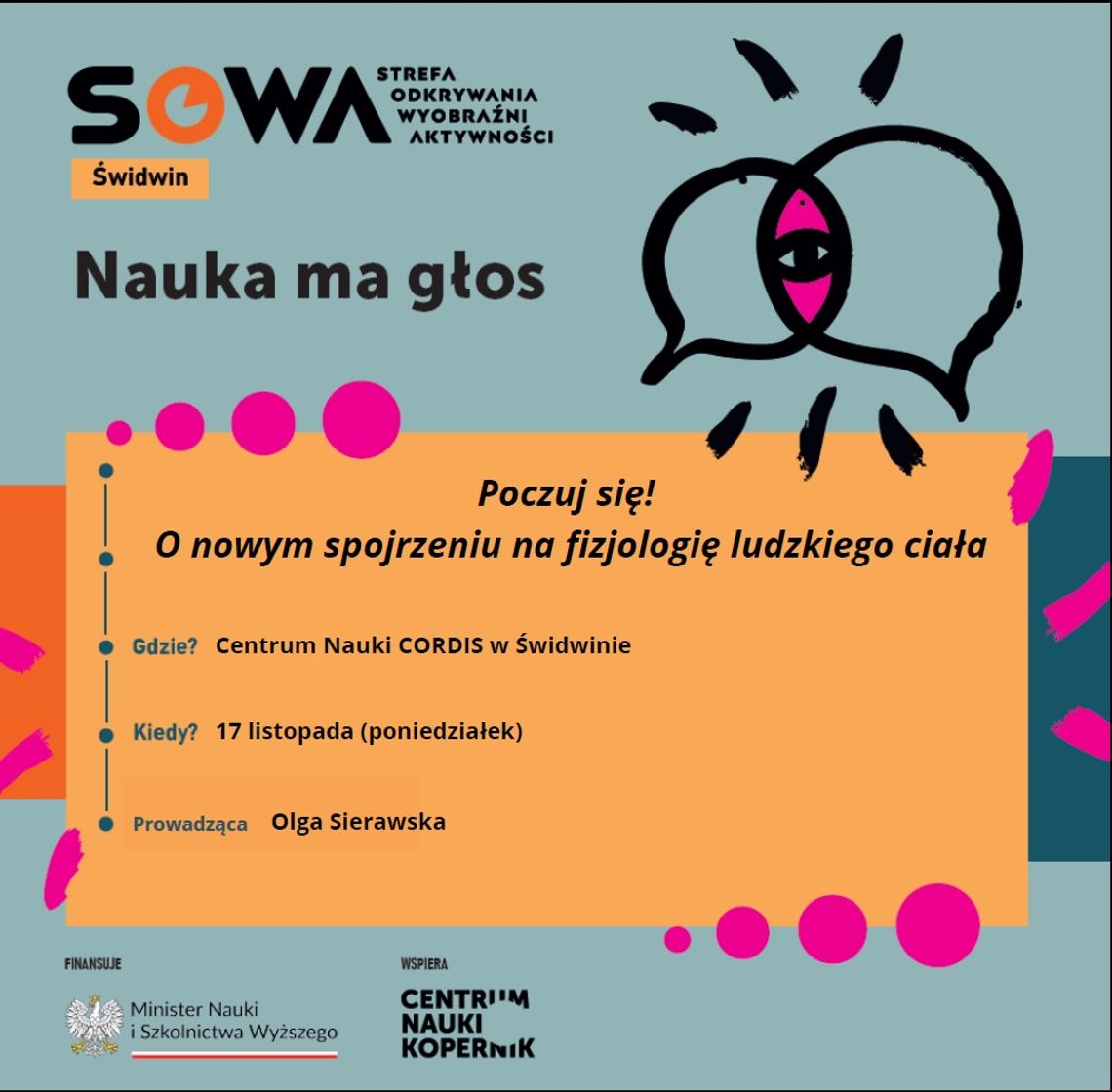 Strefa Odkrywania, Wyobraźni i Aktywności (SOWA) w Centrum Nauki CORDIS w Świdwinie dołącza do projektu „Nauka ma głos".