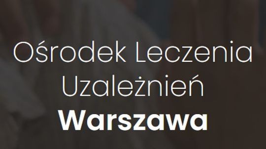 Ośrodek leczenia uzależnień Warszawa