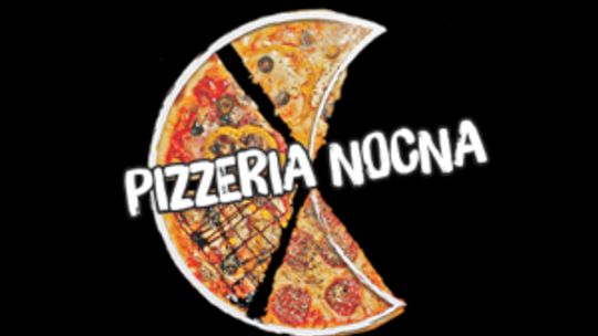 Pizzeria  - Pizzerianocna