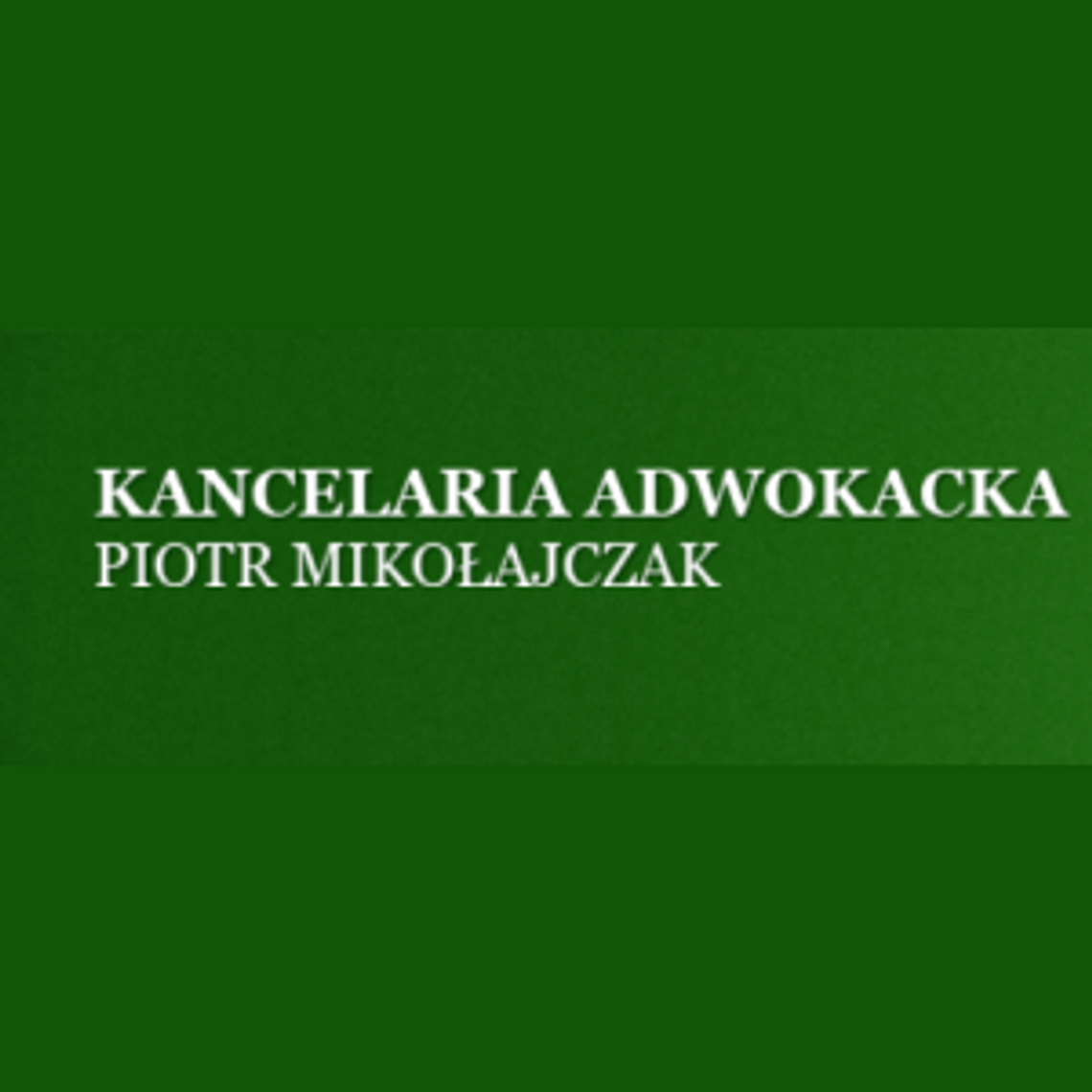Adwokat Piła - Piotr Mikołajczak - Kancelaria Adwokacka