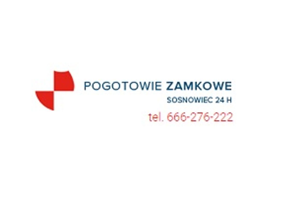 Pogotowie Zamkowe Sosnowiec 24h