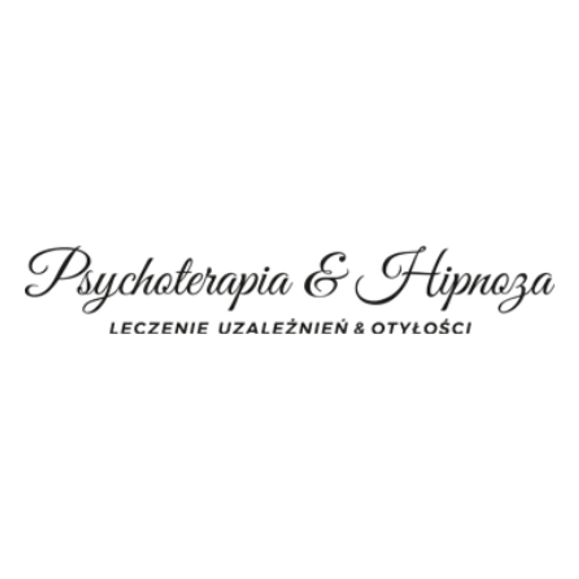 Psychoterapia & Hipnoza Ośrodek Leczenia Uzależnień i Otyłości.